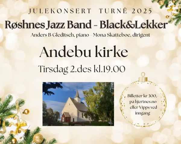 Black & Lekker og Røshnes Jazz Band – Andebu Kirke