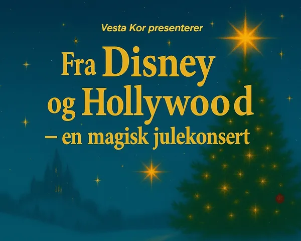 Fra Disney og Hollywood – en magisk julekonsert