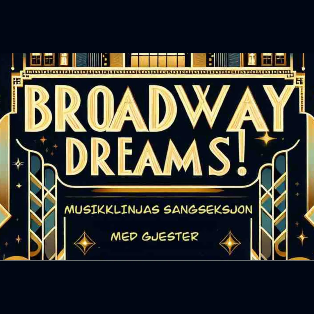 Broadway Dreams