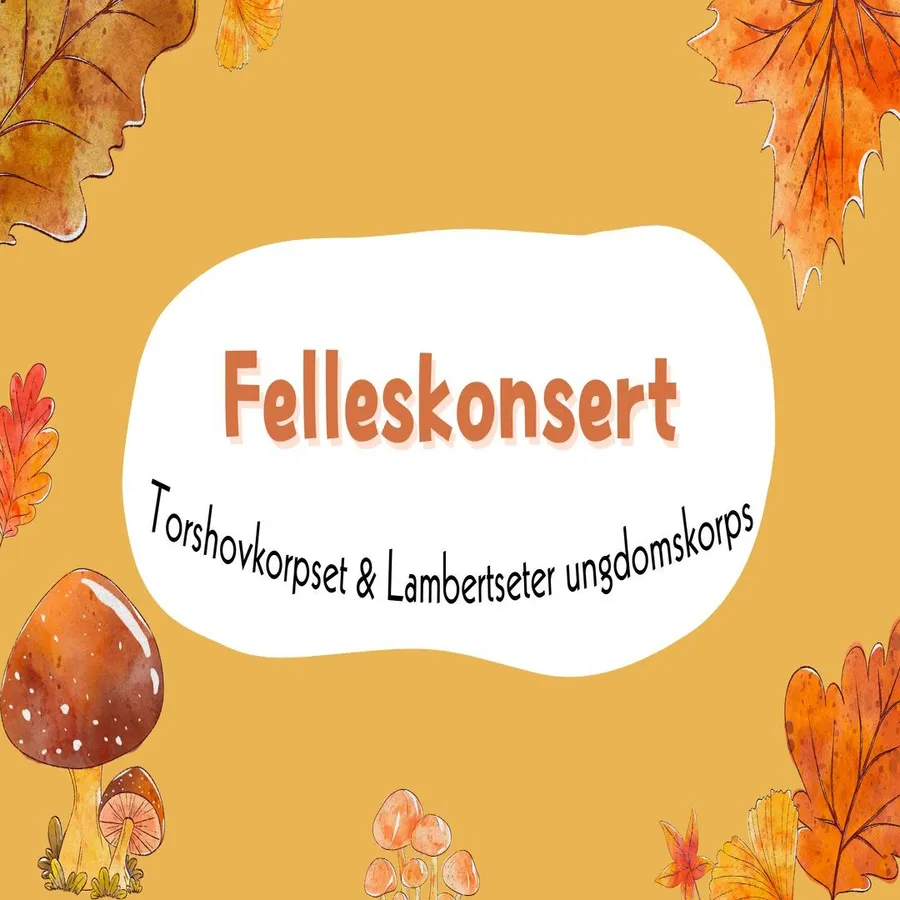 Felleskonsert Torshovkorpset og Lambertseter ungdomskorps