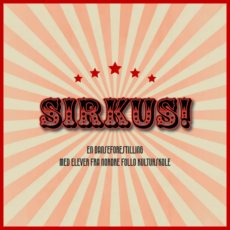 Nordre Follo kulturskole avd. dans: Sirkus!