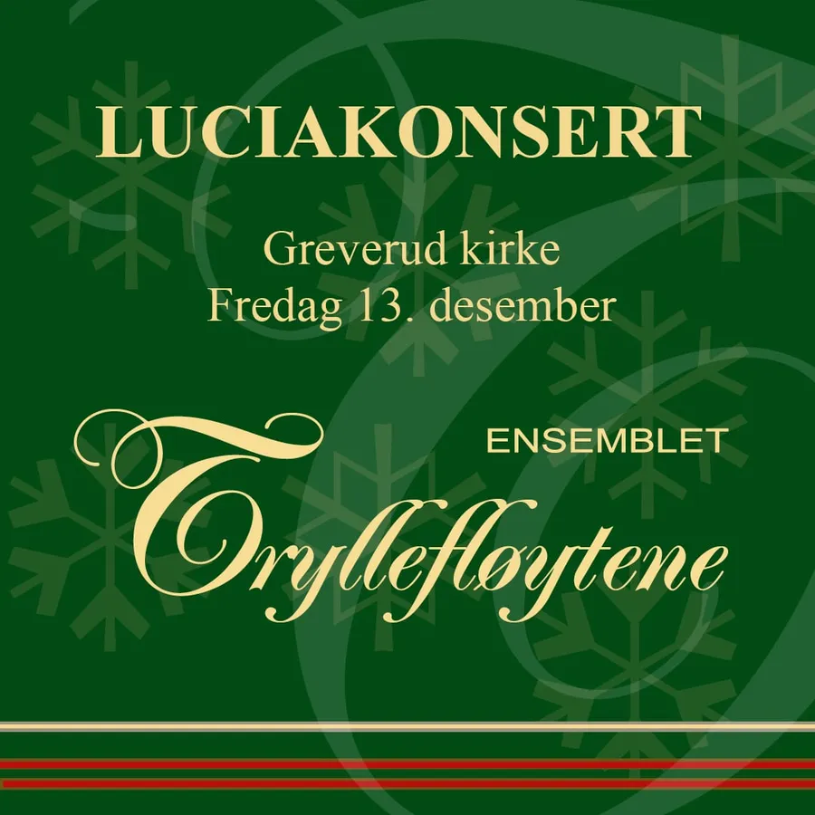 Luciakonsert med Ensemblet Tryllefløytene i Greverud kirke