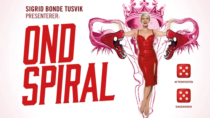 Sigrid Bonde Tusvik: Ond Spiral