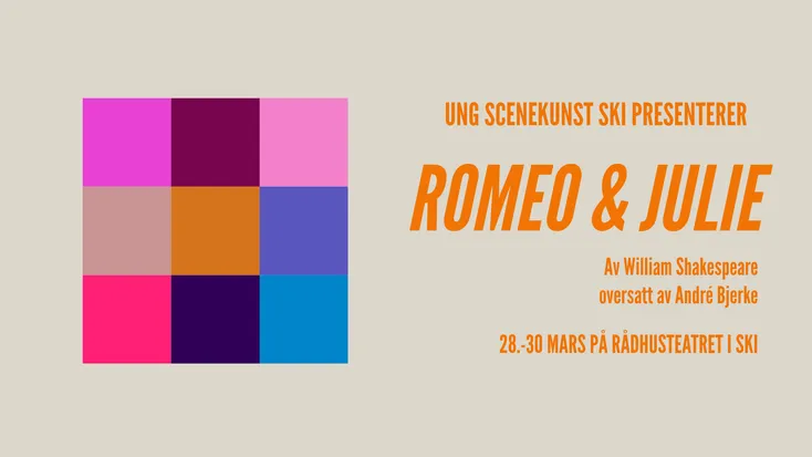 Ung scenekunst Ski presenterer: Romeo og Julie