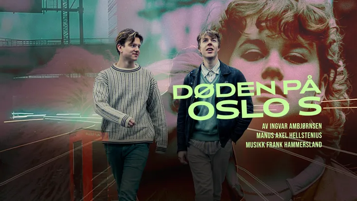 Égal Teater: Døden på Oslo S
