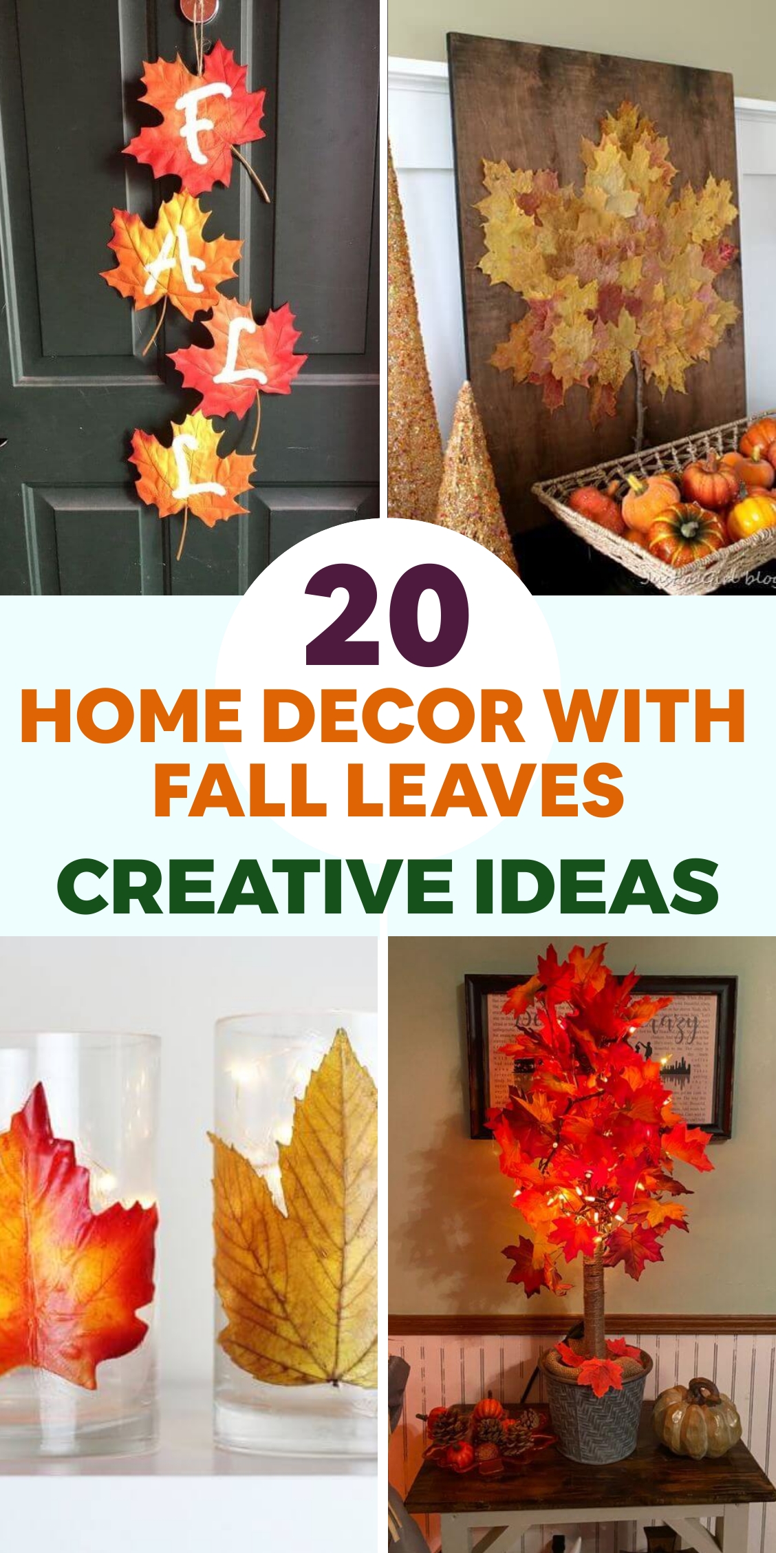 20 DIY Decor Ideas With Fall Leaves