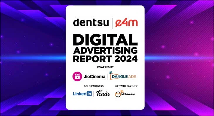 dentsu-e4m Digital Advertising Report 2024 to be unveiled tomorrow