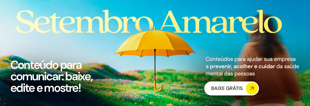 Banner de divulgação do kit de endomarketing do Setembro Amarelo na empresa