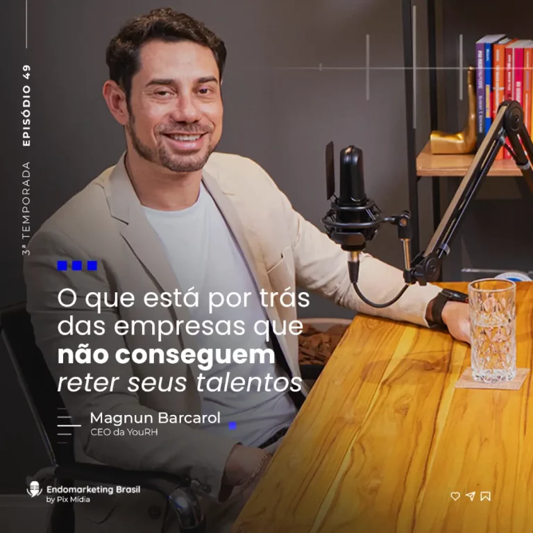 #49 O que está por trás das empresas que não conseguem reter seus talentos | Com Magnun Barcarol
