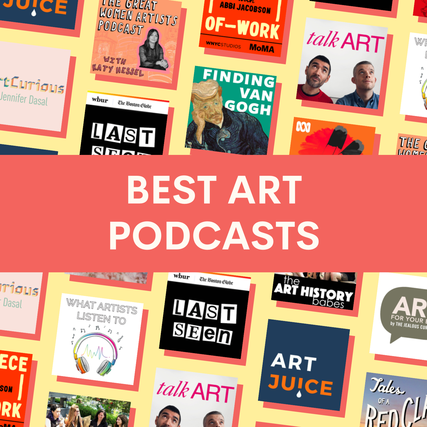 The 15 Best Podcasts About Art Podyssey Podcasts