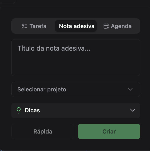 Barra de criação rápida do Planko com as abas Tarefa, Nota adesiva e Agenda
