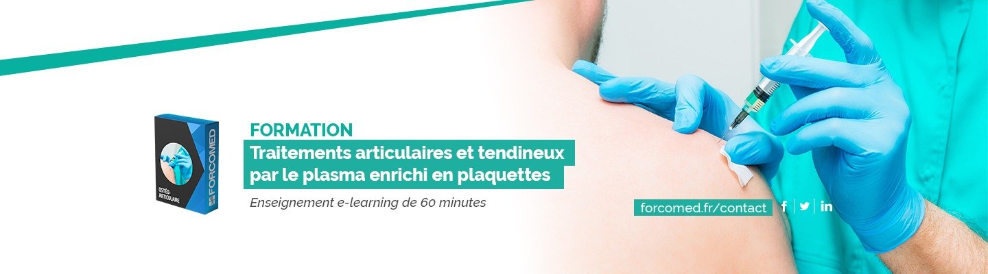 Traitements articulaires et tendineux par le plasma enrichi en plaquettes