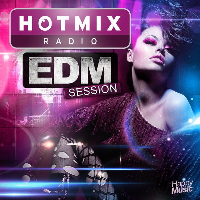 Couverture de Hotmixradio - EDM Session