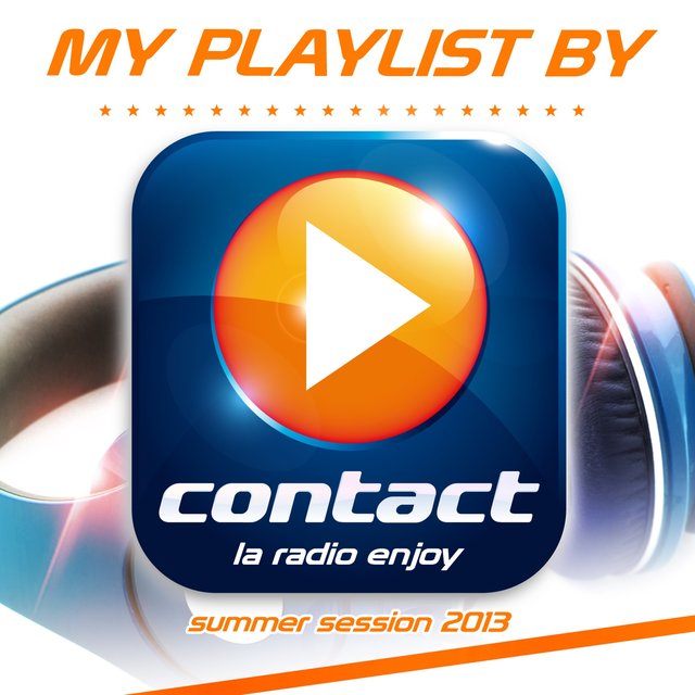 My Playlist by Contact: Summer Session 2013