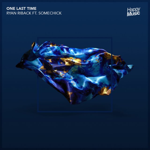 One Last Time (feat. Some Chick)