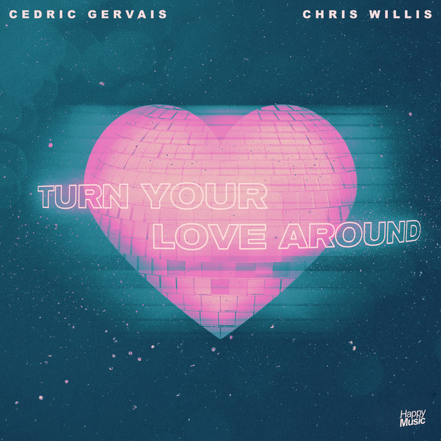 Turn Your Love Around