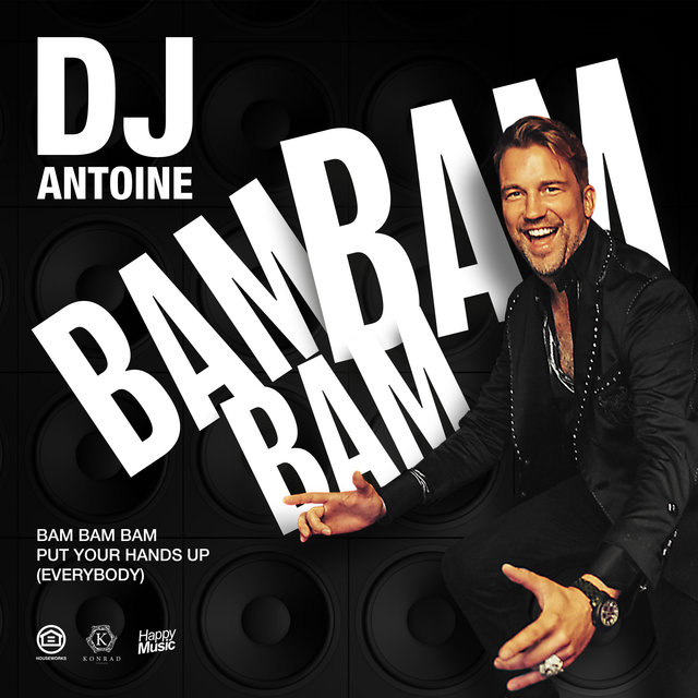 Couverture de BAM BAM BAM (Put Your Hands Up [Everybody])