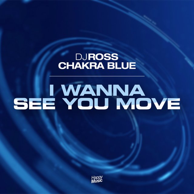 Couverture de I Wanna See You Move