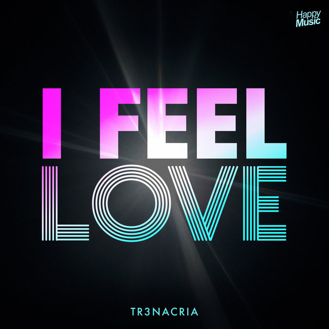 Couverture de I Feel Love