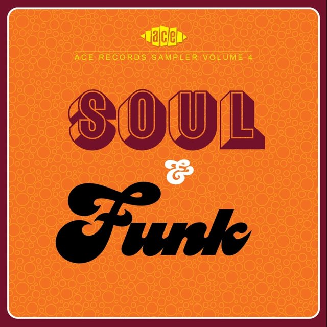 Couverture de Ace Records Sampler Vol. 4: Soul & Funk