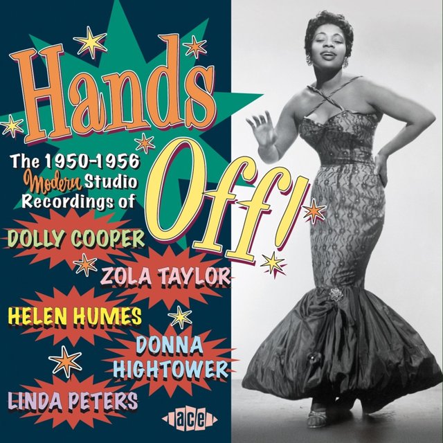 Hands Off! the 1950-1956 Modern Studio Recordings Of