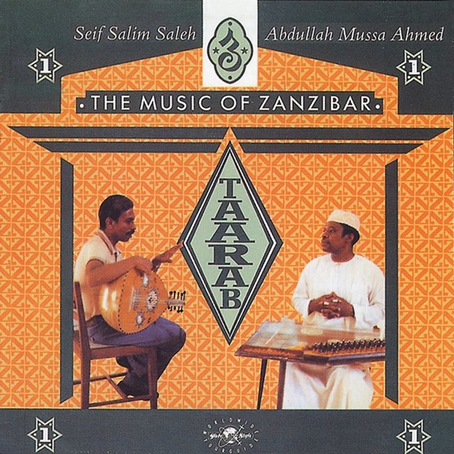 Couverture de Taarab 1: The Music of Zanzibar