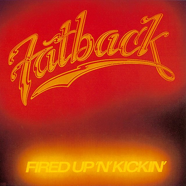 Couverture de Fired Up 'n' Kickin'