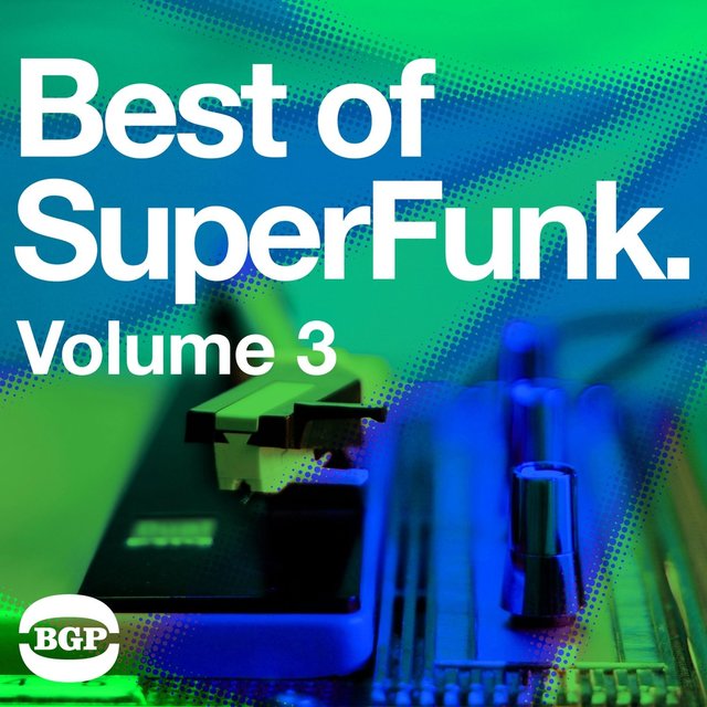 The Best of Superfunk Vol 3