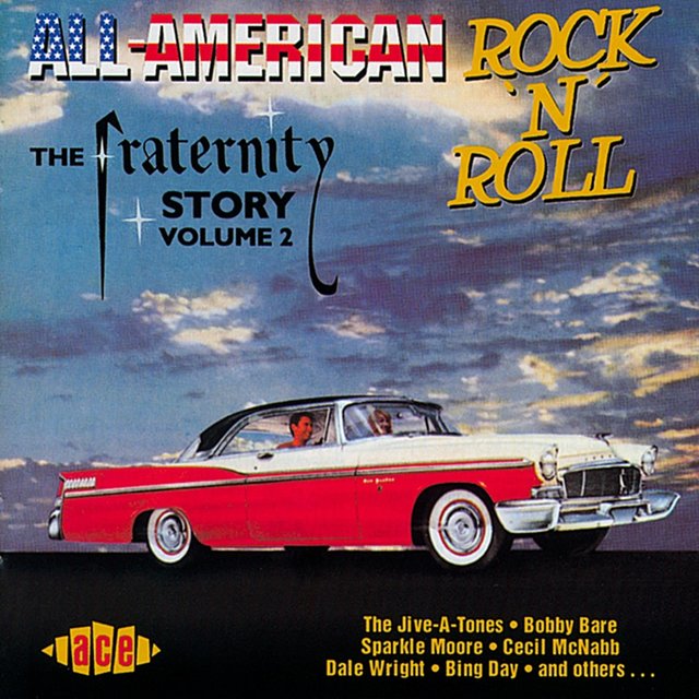 Couverture de All American Rock 'n' Roll: The Fraternity Story Vol 2