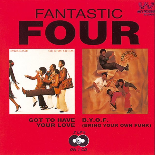 Got to Have Your Love / B.Y.O.F (Bring Your Own Funk)