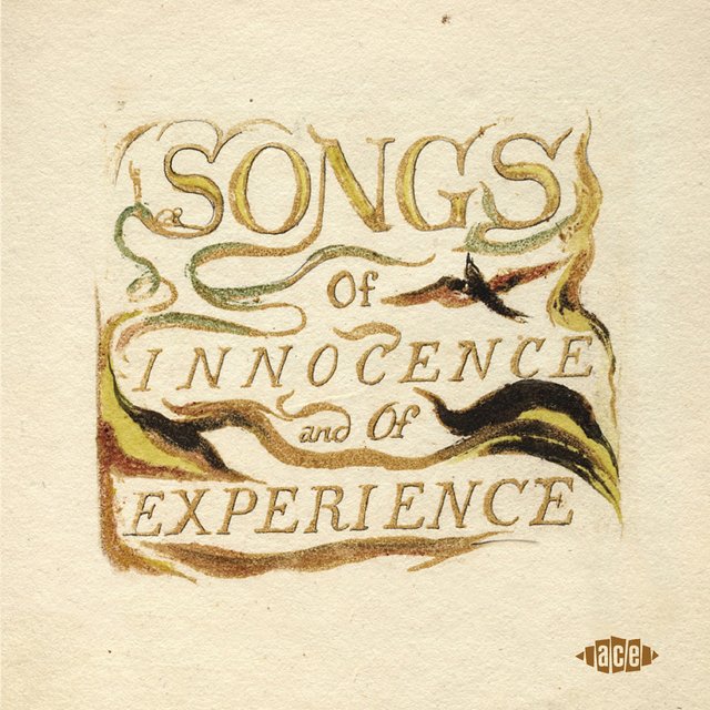 Songs Of Innocence & Of Experience: Shewing The Two Contrary States Of The Human Soul