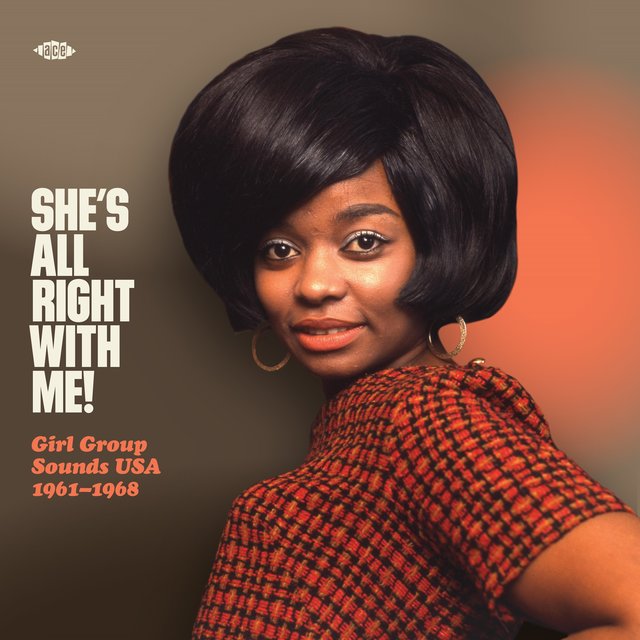 Couverture de She's All Right With Me! Girl Group Sounds USA 1961-1968