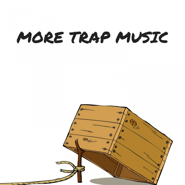 Couverture de More Trap Music