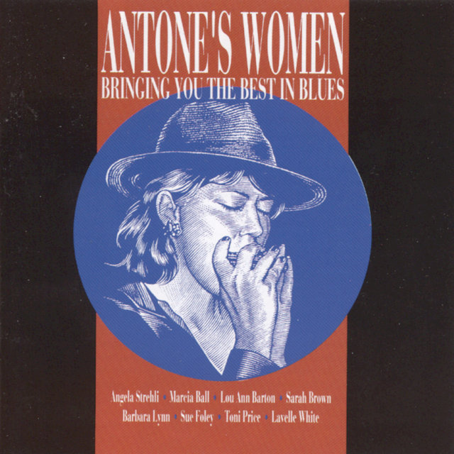 Couverture de Antone's Women: Bringing You the Best in Blues
