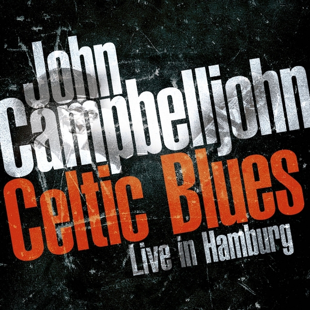 Couverture de Celtic Blues - Live in Hamburg