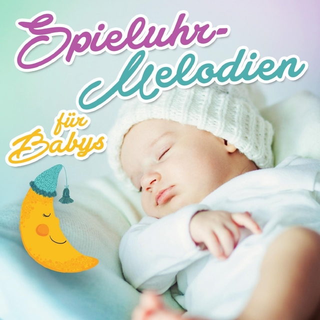 Spieluhrmelodien für Babys