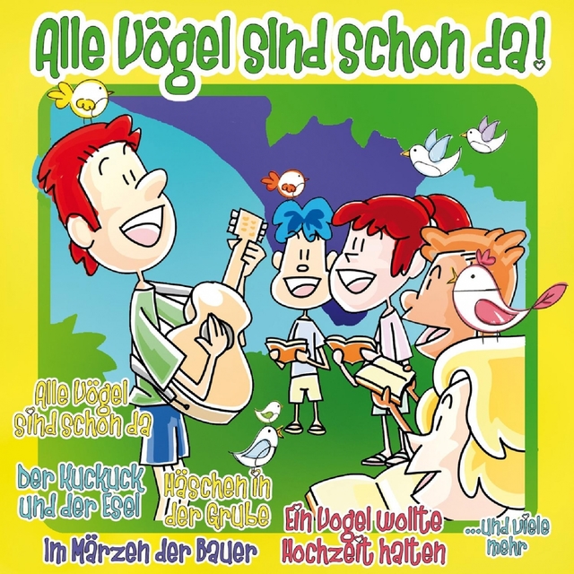 Alle Vögel Sind Schon Da!