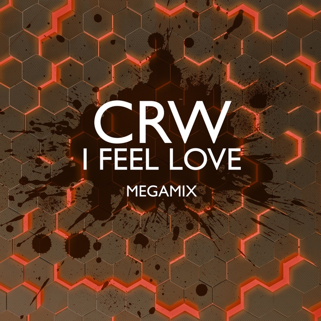 Couverture de I Feel Love (Megamix)