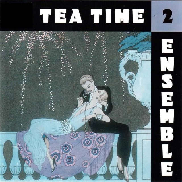 Tea Time Ensemble, Vol. 2