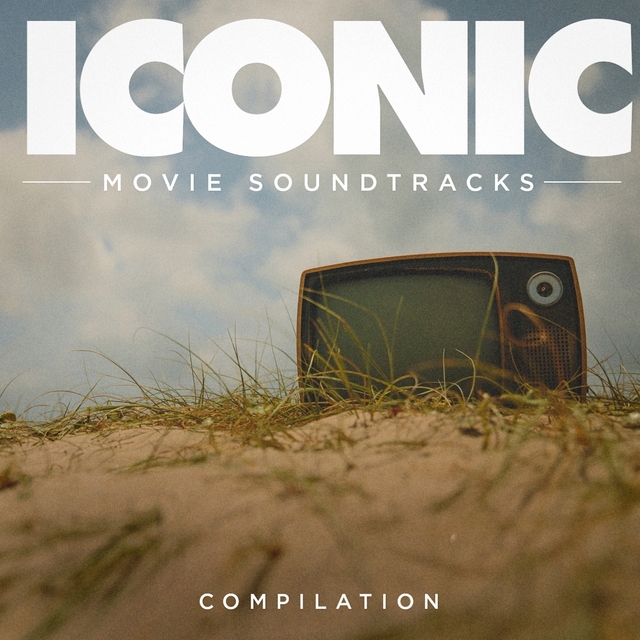 Couverture de Iconic Movie Soundtracks Compilation