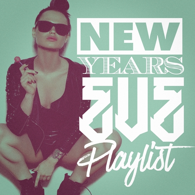 Couverture de New Years Eve Playlist!