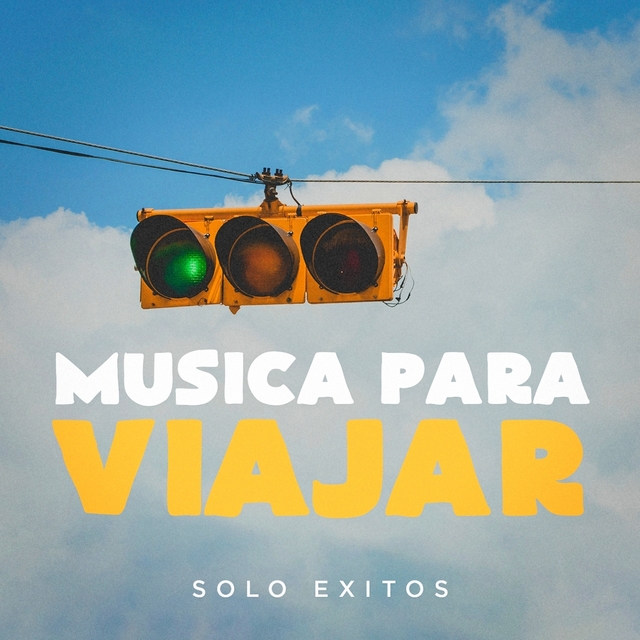 Couverture de Música Para Viajar (Solo Exitos)