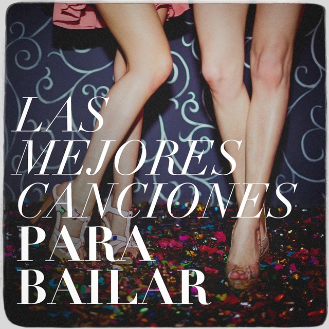 Couverture de Las Mejores Canciones para Bailar