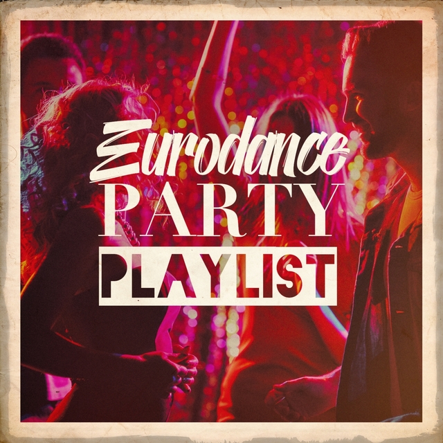 Couverture de Eurodance Party Playlist