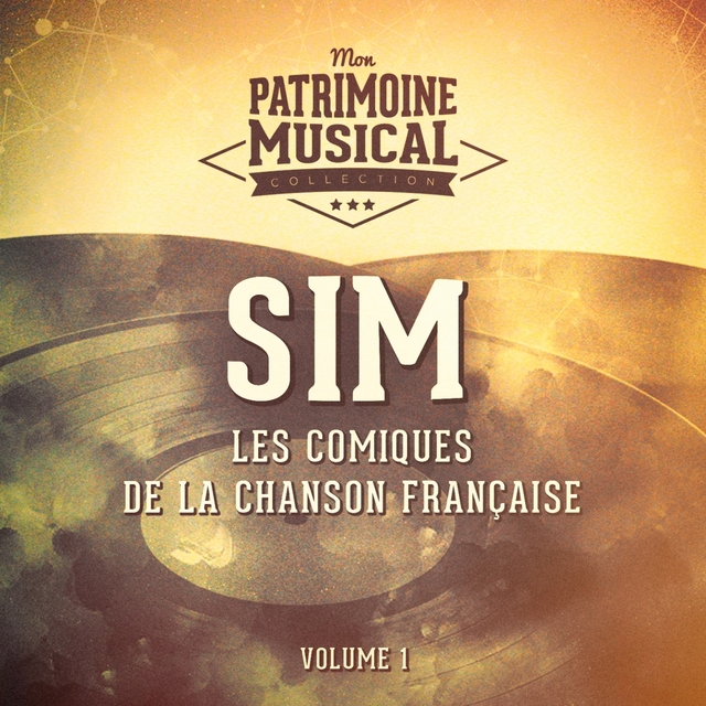 Couverture de Les comiques de la chanson française : sim, vol. 1