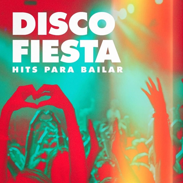 Couverture de Disco Fiesta (Hits Para Bailar)
