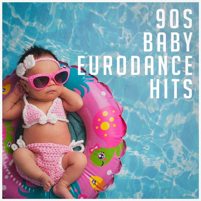 90s Baby Eurodance Hits