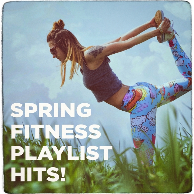 Couverture de Spring Fitness Playlist Hits!