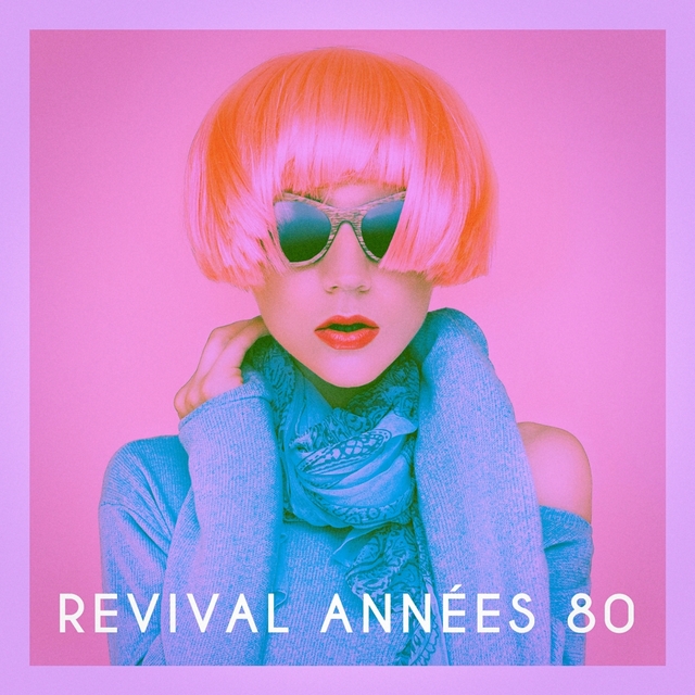 Couverture de Revival années 80