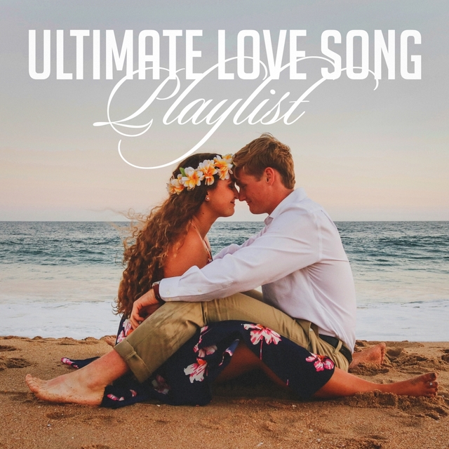 Couverture de Ultimate Love Song Playlist